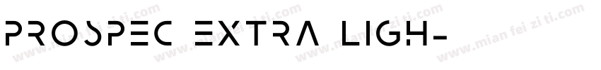 Prospec Extra Ligh字体转换